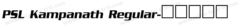 PSL Kampanath Regular字体转换